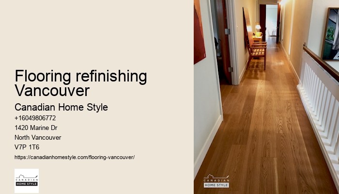 Flooring refinishing Vancouver