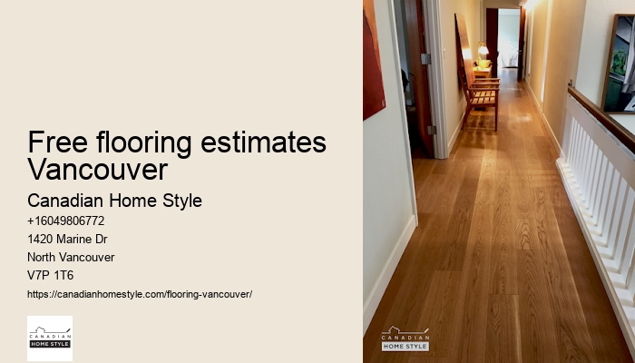 Free flooring estimates Vancouver