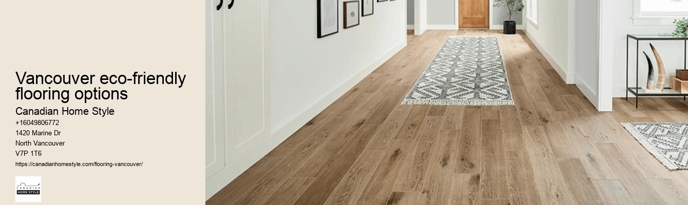 Vancouver eco-friendly flooring options for homes