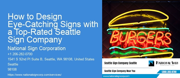 How to Design Eye-Catching Signs with a Top-Rated Seattle Sign Company