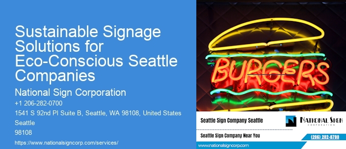Sustainable Signage Solutions for Eco-Conscious Seattle Companies