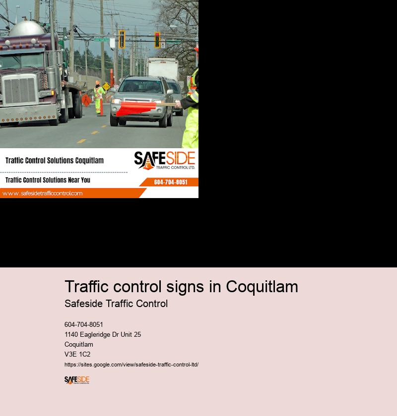Traffic control signs in Coquitlam