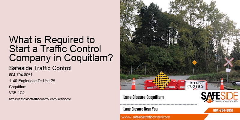 What is Required to Start a Traffic Control Company in Coquitlam?