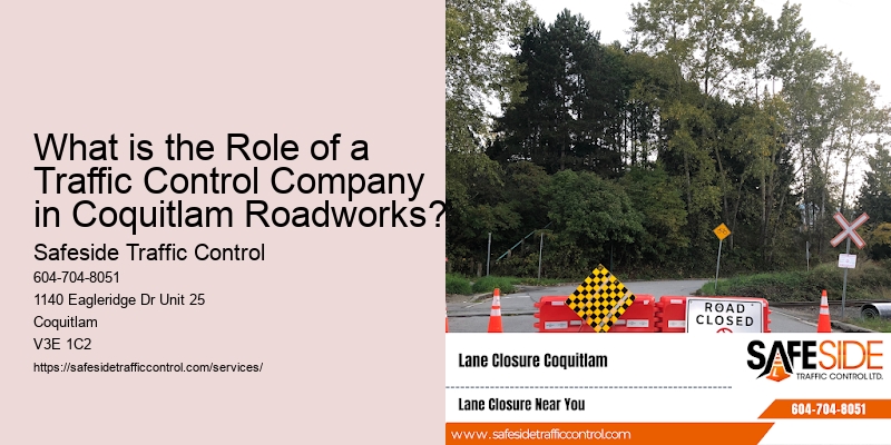 What is the Role of a Traffic Control Company in Coquitlam Roadworks?